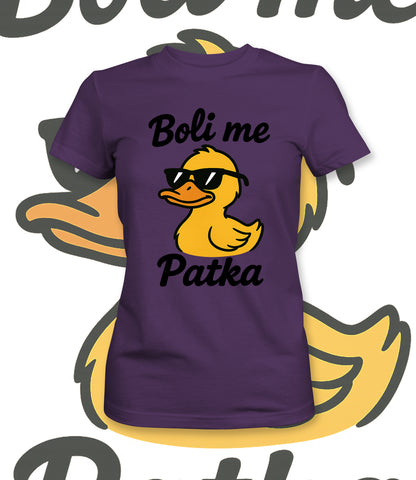 Boli me patka - ženska majica