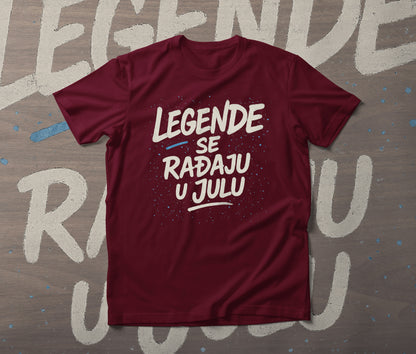 Legende se rađaju u julu - muška majica