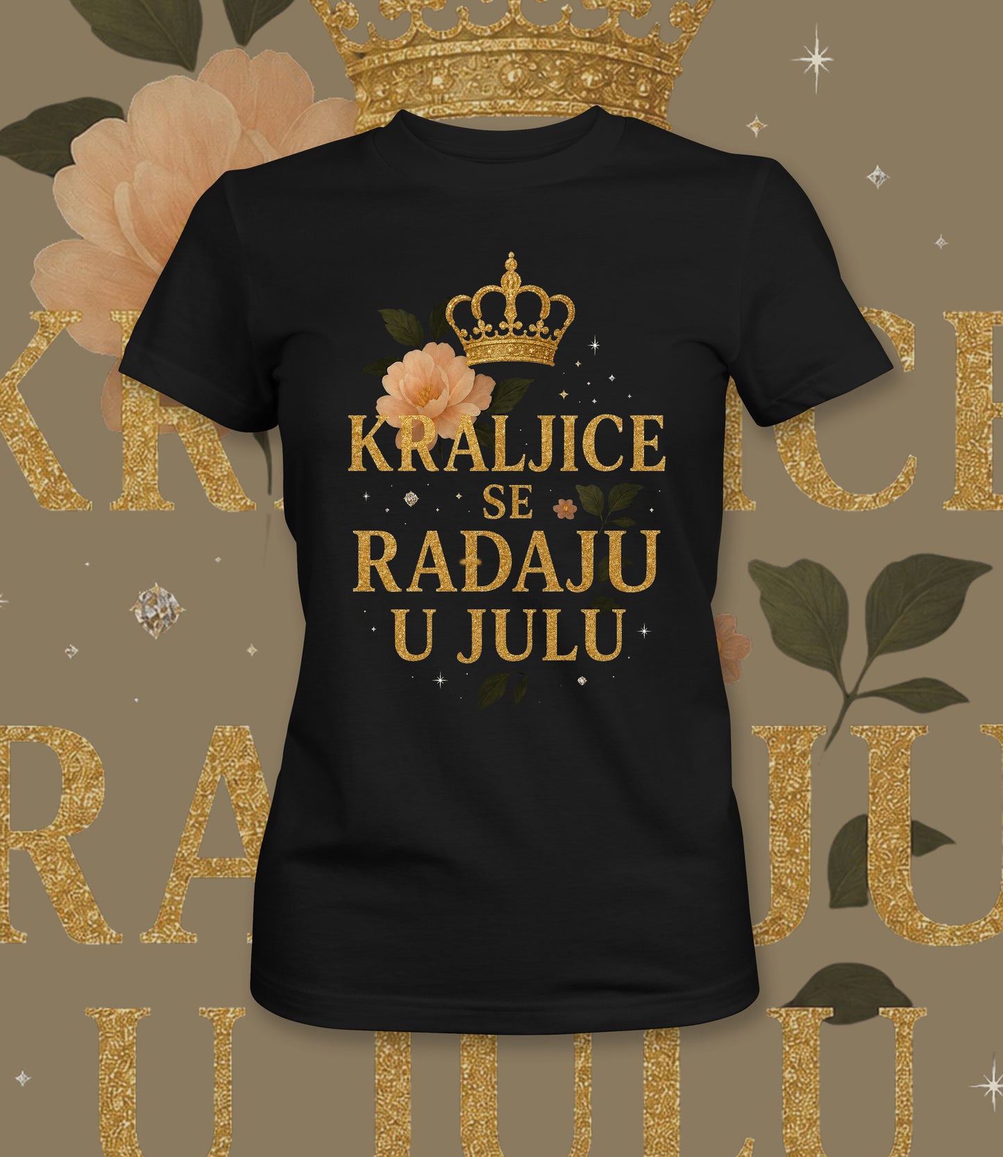 Kraljice se rađaju u julu - ženska majica