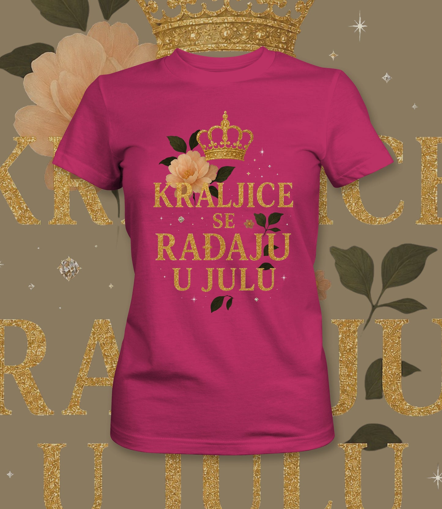 Kraljice se rađaju u julu - ženska majica