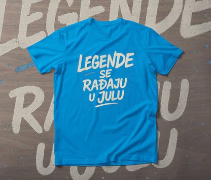 Legende se rađaju u julu - muška majica