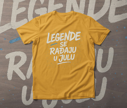 Legende se rađaju u julu - muška majica