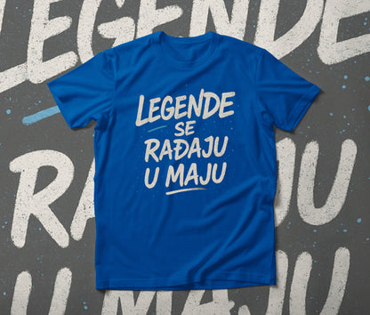Legende se rađaju u maju - muška majica